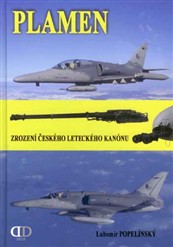 Kniha Plamen - Zrození českého leteckého kanónu